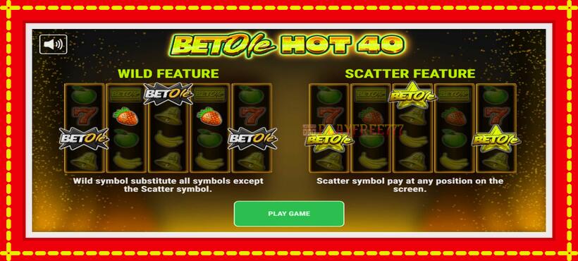 Slot machine Bet Ole Hot 40 with access to free game online, picture 1