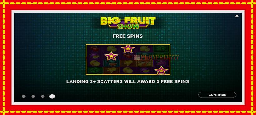 Slot machine Big Fruit Show with access to free game online, picture 1