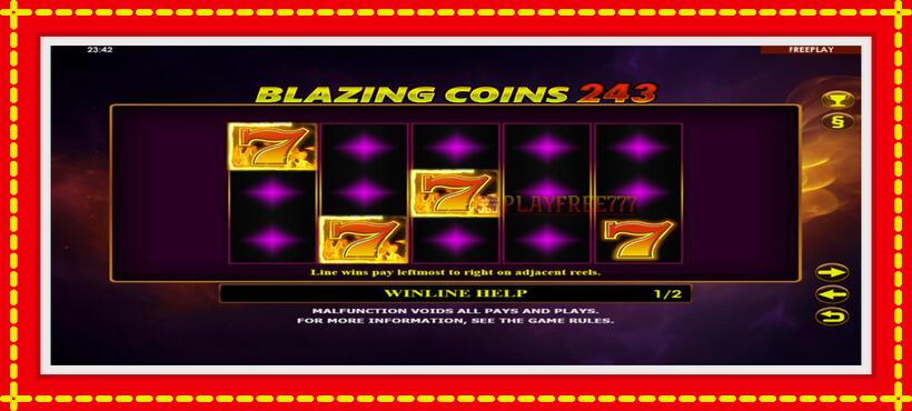 Slot machine Blazing Coins 243 with access to free game online, picture 5