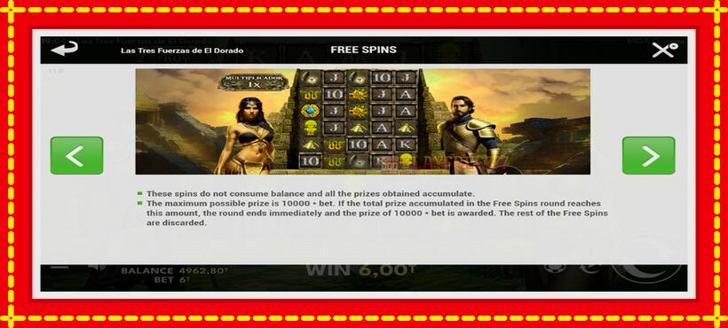 Slot machine Las Tres Fuerzas de El Dorado with access to free game online, picture 7