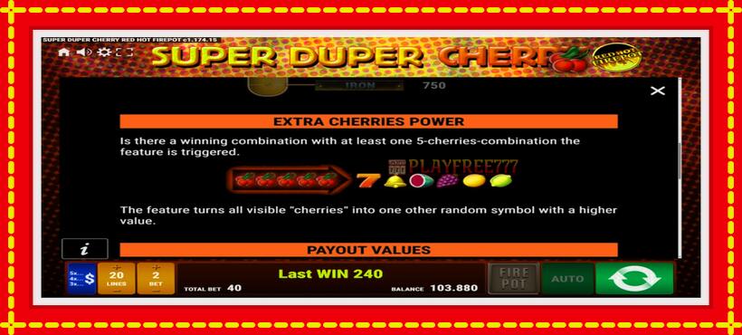 Slot machine Super Duper Cherry Red Hot Firepot with access to free game online, picture 5