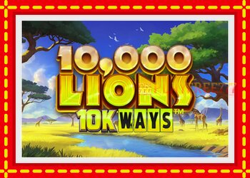 Slot machine 10,000 Lions 10K Ways with free online game