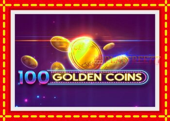 Slot machine 100 Golden Coins with free online game