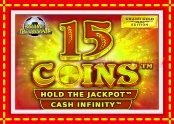 Slot machine 15 Coins Grand Gold Edition Score The Jackpot with free online game