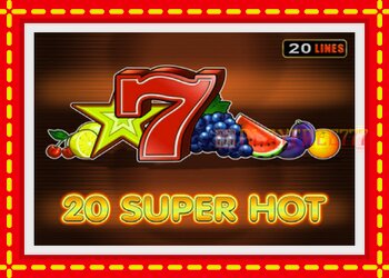 Slot machine 20 Super Hot with free online game