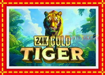 Slot machine 24K Gold Tiger with free online game