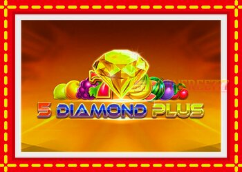 Slot machine 5 Diamond Plus with free online game