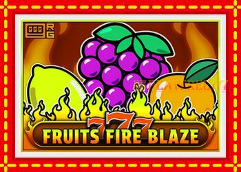 Slot machine 777 - Fruits Fire Blaze with free online game