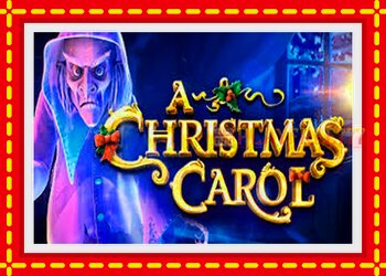 Slot machine A Christmas Carol with free online game