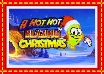 Slot machine A Hot Hot Blazing Christmas with free online game