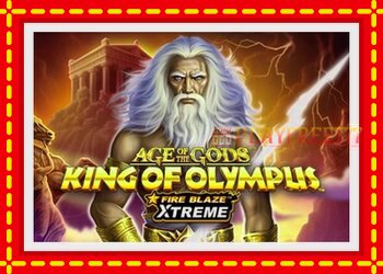 Slot machine Age of the Gods: King of Olympus Fire Blaze Xtreme with free online game