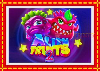 Slot machine Alien Fruits 2 with free online game