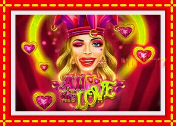 Slot machine All the Love with free online game