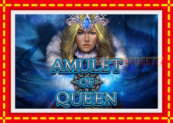 Slot machine Amulet of Queen with free online game