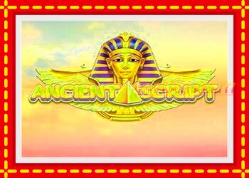 Slot machine Ancient Script with free online game