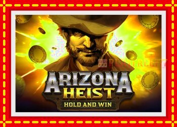 Slot machine Arizona Heist with free online game