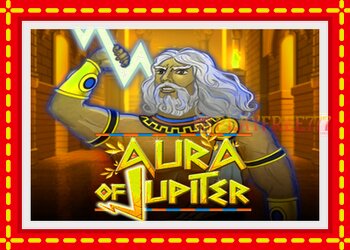 Slot machine Aura of Jupiter with free online game