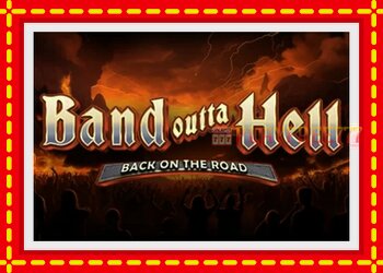 Slot machine Band Outta Hell - Back on the Road with free online game