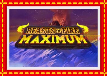 Slot machine Beasts of Fire Maximum with free online game