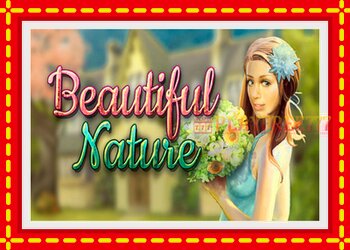 Slot machine Beautiful Nature with free online game