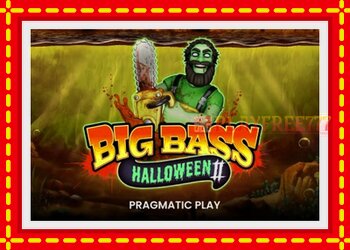 Slot machine Big Bass Halloween II with free online game