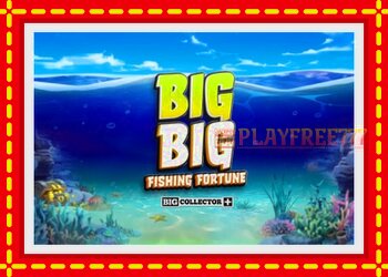 Slot machine Big Big Fishing Fortune with free online game