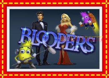 Slot machine Bloopers with free online game