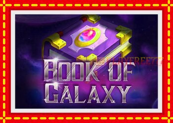 Slot machine Book of Galaxy with free online game