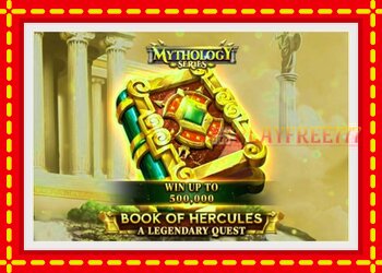 Slot machine Book of Hercules - A Legendary Quest with free online game