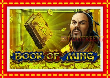 Slot machine Book Of Ming with free online game