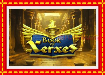 Slot machine Book of Xerxes with free online game