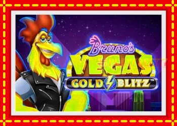 Slot machine Brunos Vegas Gold Blitz with free online game