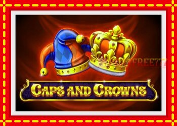 Slot machine Caps and Crowns with free online game