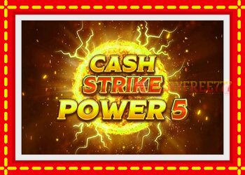 Slot machine Cash Strike Power 5 with free online game