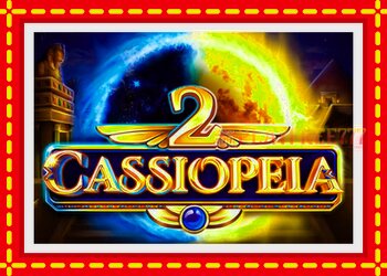 Slot machine Cassiopeia 2 with free online game