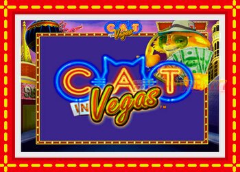 Slot machine Cat In Vegas with free online game