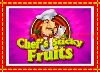 Slot machine Chefs Sticky Fruits with free online game