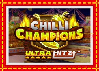 Slot machine Chilli Champions UltraHitz with free online game