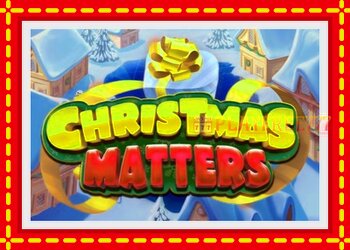 Slot machine Christmas Matters with free online game