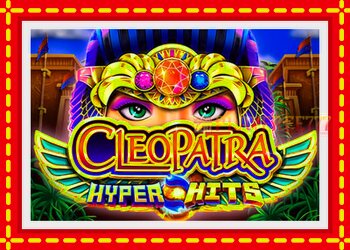 Slot machine Cleopatra Hyper Hits with free online game