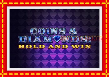 Slot machine Coins & Diamonds: Hold and Win with free online game