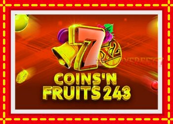 Slot machine Coinsn Fruits 243 with free online game