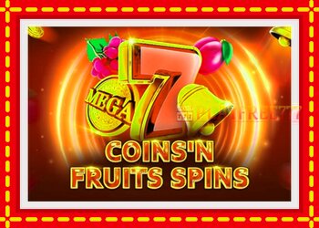 Slot machine Coinsn Fruits Spins with free online game