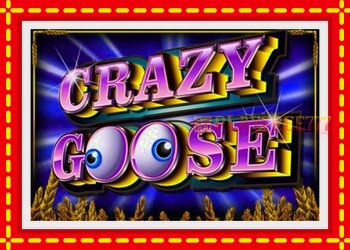 Slot machine Crazy Goose with free online game