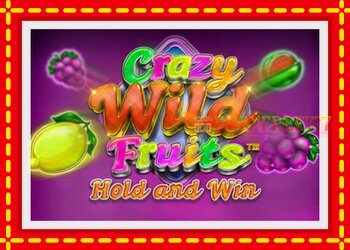 Slot machine Crazy Wild Fruits with free online game