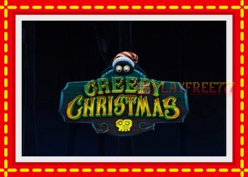 Slot machine Creepy Christmas with free online game