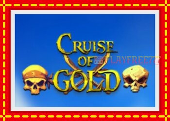 Slot machine Cruise of Gold with free online game