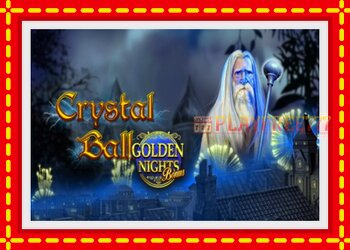 Slot machine Crystal Ball Golden Nights with free online game