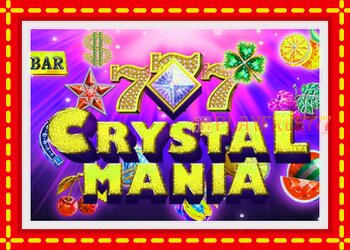 Slot machine Crystal Mania with free online game