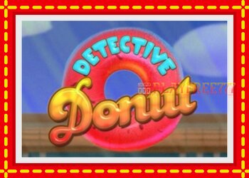 Slot machine Detective Donut with free online game